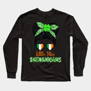 Messy Bun Little Miss Shenanigans Happy Saint Patrick's Day Long Sleeve T-Shirt